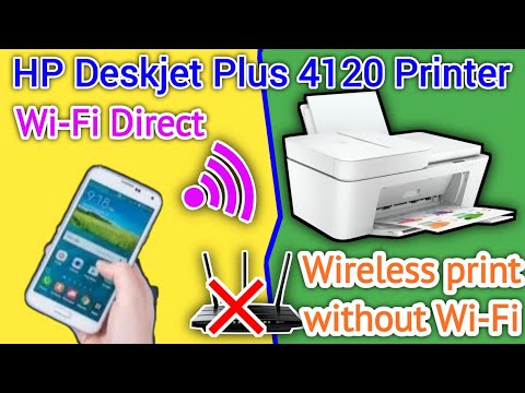 How to Setup Wi Fi Direct on HP DeskJet Plus 4120 Printer with mobile phone or iphone wireless print