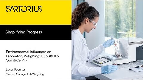 Webinar   Mastering Accurate Weighing How to Minimize Environmental Influences and Maximize Reliable