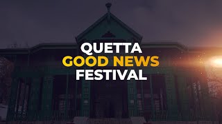 Invitation For Quetta Good News Festival | Rev Dr Khalid M Naz | #yearoftransformation | 2024