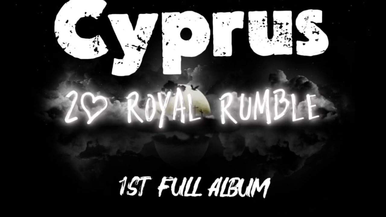 Cyprus-“royal rumble’ (official audio)