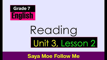 Grade 7 English: Unit 3, Lesson 2 Reading