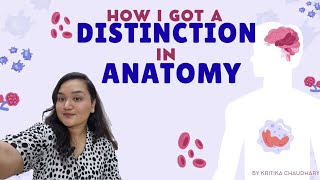 How I got DISTINCTION 🤯 in ANATOMY I MBBS I 2025