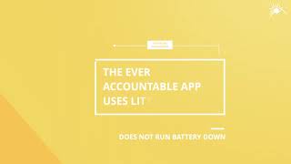 Ever Accountable | How it works screenshot 2