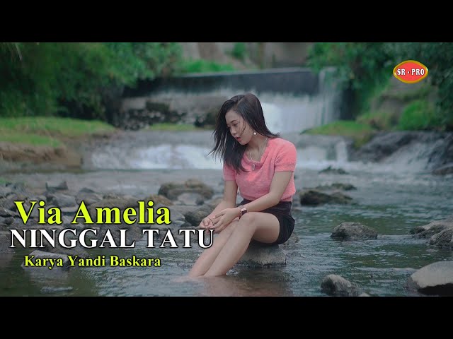 Via Amelia - Ninggal Tatu | Dangdut (Official Music Video) class=