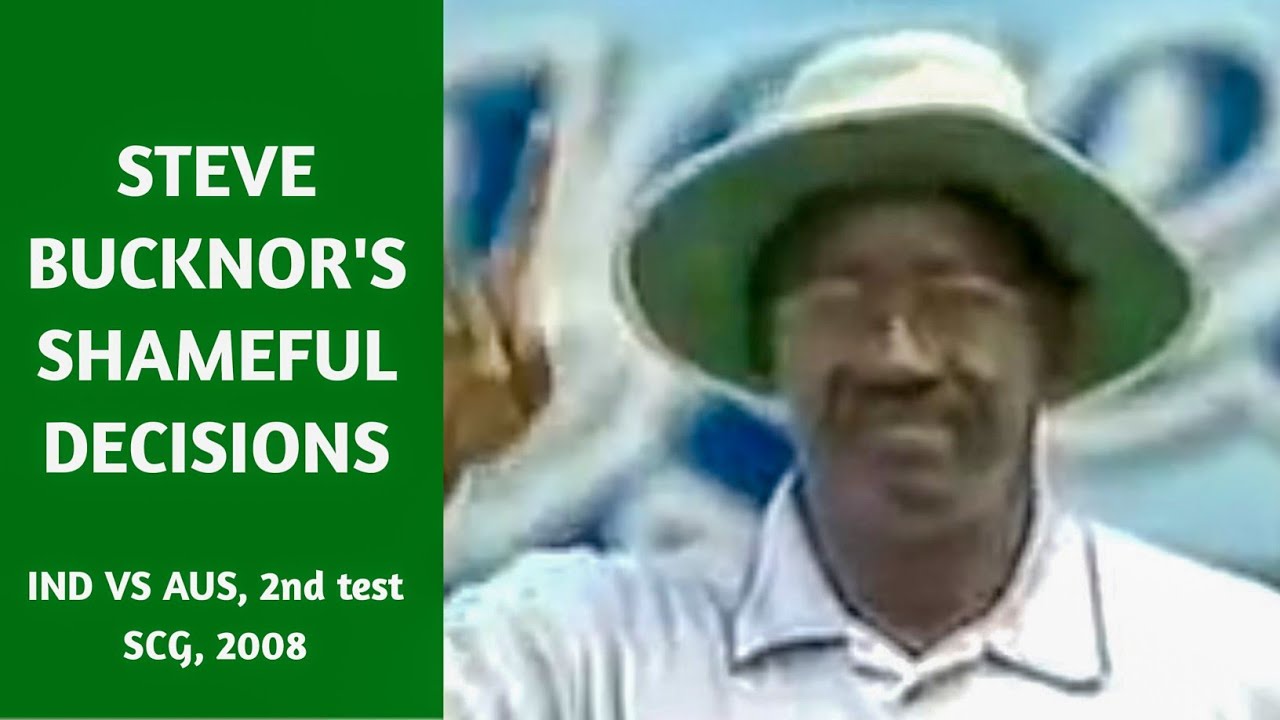Steve Bucknor cheating against India - all incorrect decisions in the 2nd SCG Test 2008