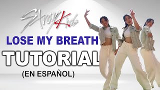 TUTORIAL *LOSE MY BREATH - STRAYKIDS* - Paso a paso en ESPAÑOL