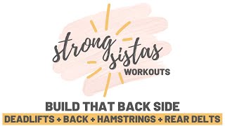 Deadlifts + Back + Hamstrings + Rear Delts Workout | BUILD THAT BACK SIDE