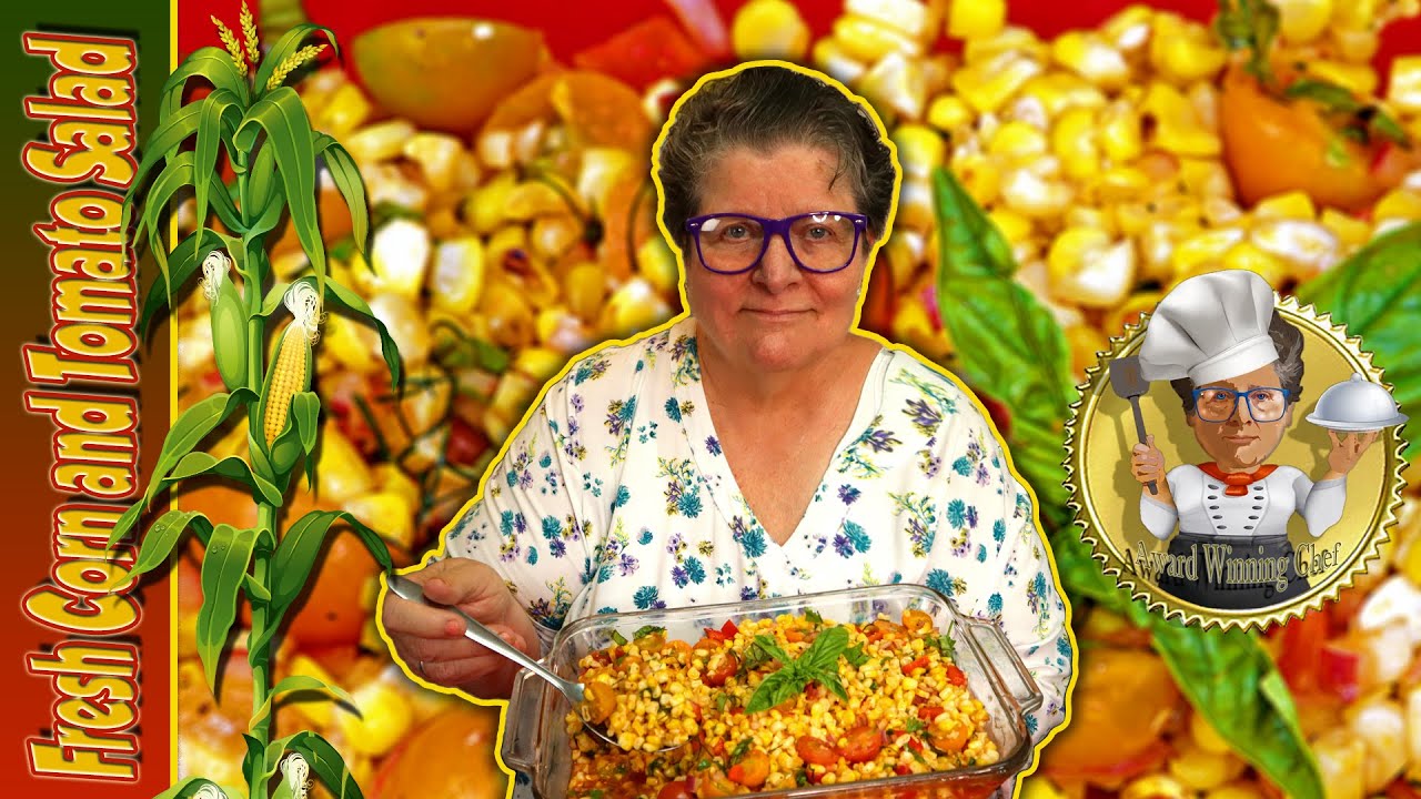 Fresh Corn And Tomato Salad ( unbelievably delicious )