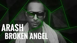 ARASH ~ (Broken Angel) With Lyrics
