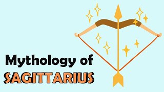 Mythology of Sagittarius Zodiac Sign