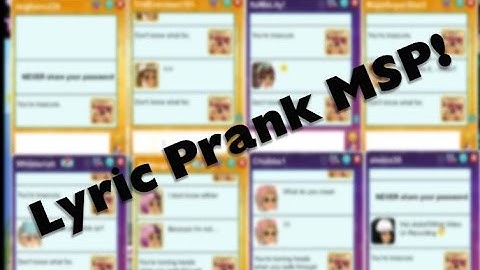 MSP- Song Lyric Prank!