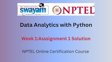 Data Analytics with Python NPTEL week 1 assignment answers | Jan 2025 |