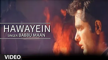 Hawayein Title Song (Sad) | Babbu Maan | Sadha Sargam