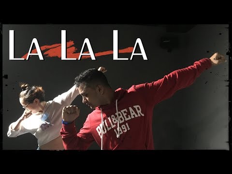La La La | Neha Kakkar ft. Arjun Kanungo | SK Choreography