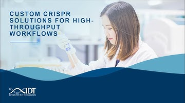 Custom CRISPR solutions for high-throughput workflows