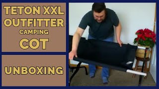 Teton Outfitter XXL Camp Cot Unboxing & Initial Impressions - Best Camping Cot for Big Guys
