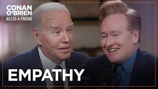 How Tragedy Informs President Joe Biden’s Empathy | Conan O'Brien Needs A Friend