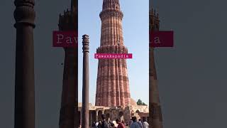 Qutub minar New Delhi #pawankapadia