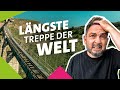 11.674 Stufen – Bezwingt er die längste Treppe der Welt?