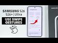 How to Use Swipe Gesture on Samsung Galaxy S26's - Swipe Gesture Setting