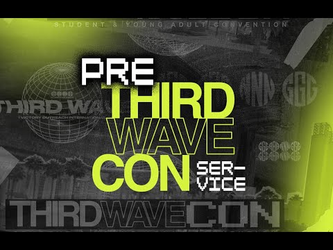 Pre Third Wave Con Service - YouTube
