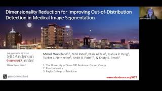 Dimensionality Reduction for Improving OoD Detection in Medical Image Segmentation - McKell Woodland
