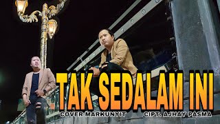 Download Tak Sedalam Ini - Arief - Cover Markunyit Video MP3 Tak Sedalam Ini - Arief - Cover Markunyit