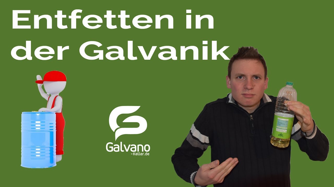 Was du beim Entfetten in der Galvanik wissen musst | Jetzt wird gereinigt | Galvano Keller