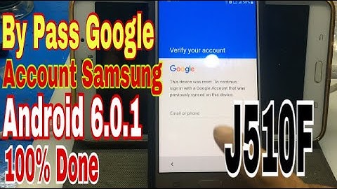 Bypass Google Account All Samsung Android 6.0.1 | J5, J510F, J3, J2, A3, A5, A7, 100% Done