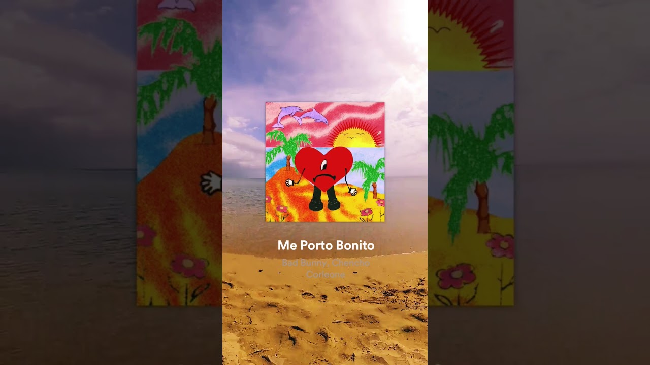Me Porto Bonito - Bad Bunny