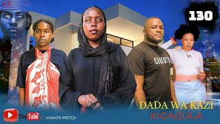 Download Lagu DADA WA KAZI KIGAGULA 💕 PART |130| MP3