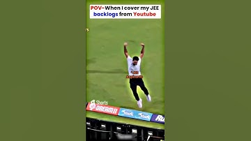 Covering JEE Backlogs from YouTube - JEE Aspirants 🔥🔥#shorts #iitjee #jee2024 #jeemains #jeemains