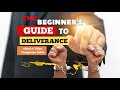 How To Cast Out Devils | The Beginner’s Guide To Deliverance