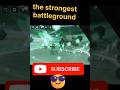 the strongest battlegrounds #viralvideo #herosbattlegrounds