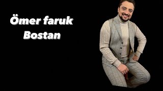 Ömer Faruk Bostan-Oy Gülüm-Yosma