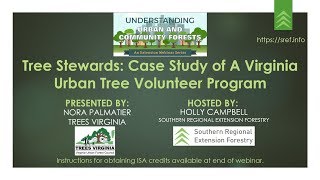 Tree Stewards: Case Study of A Virginia Urban Tree Volunteer Program