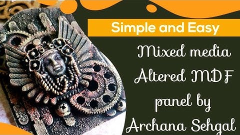 Mixed Media Altered MDF panel || Rust effect || Easy wall decor || DIY || Archu