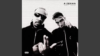 A Senha - ZAM & MC KANHOTO