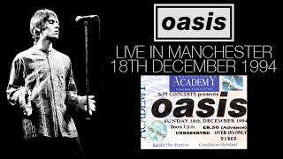 Oasis - Live in Manchester (18th December 1994)