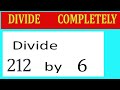 Divide 212 By 6 Divide Completely 