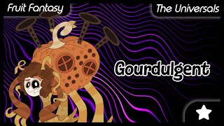 Gourdulgent - Fruit Fantasy (Seasonal) (MSM)