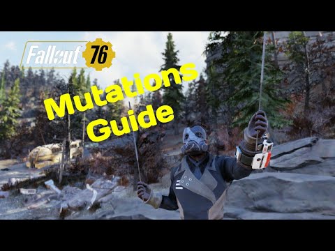 Fallout 76 Full Mutation Guide -  How to Get and Lose Mutations