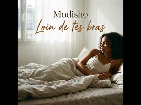 Loin de tes bras - Modisho | Nouveauté Zouk Love