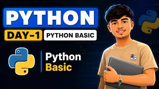 📌 Python Tutorial for Beginners | Day 1 – Python Basics Explained Simply | Learn Python from Scratch