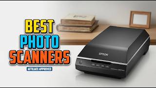TOP 5 Best Scanners For Photos 2026