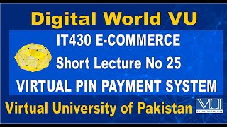IT430 E-Commerce Short Lecture No 25
