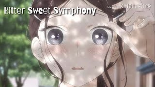 Araburu Kisetsu no Otome-domo yo - Bitter Sweet Symphony (Steve 80 Remix) 💖
