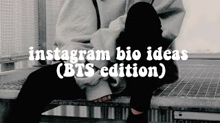 Aesthetic Instagram Bio Ideas (BTS Edition) 2020