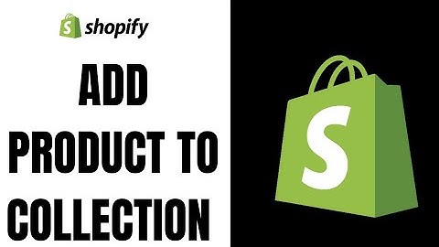 How to add product to collection on shopify (EASY METHOD)