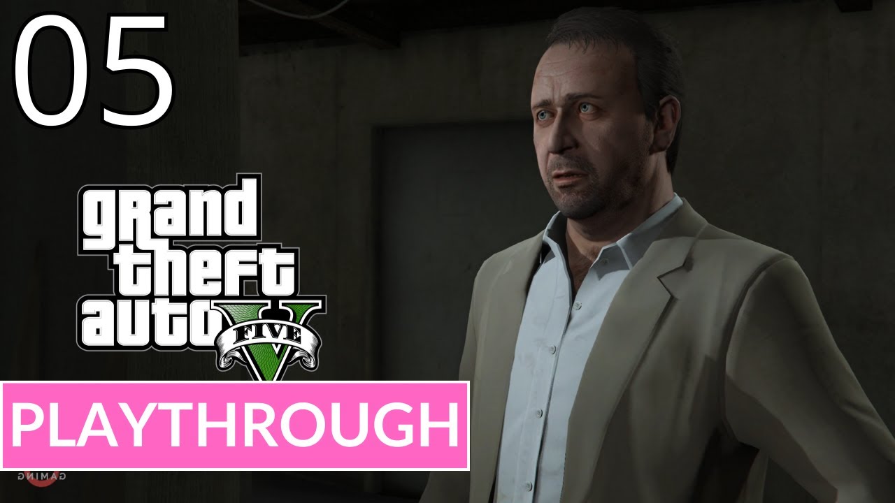 GRAND THEFT AUTO V - Gameplay Playthrough Walkthrough No Commentary ...